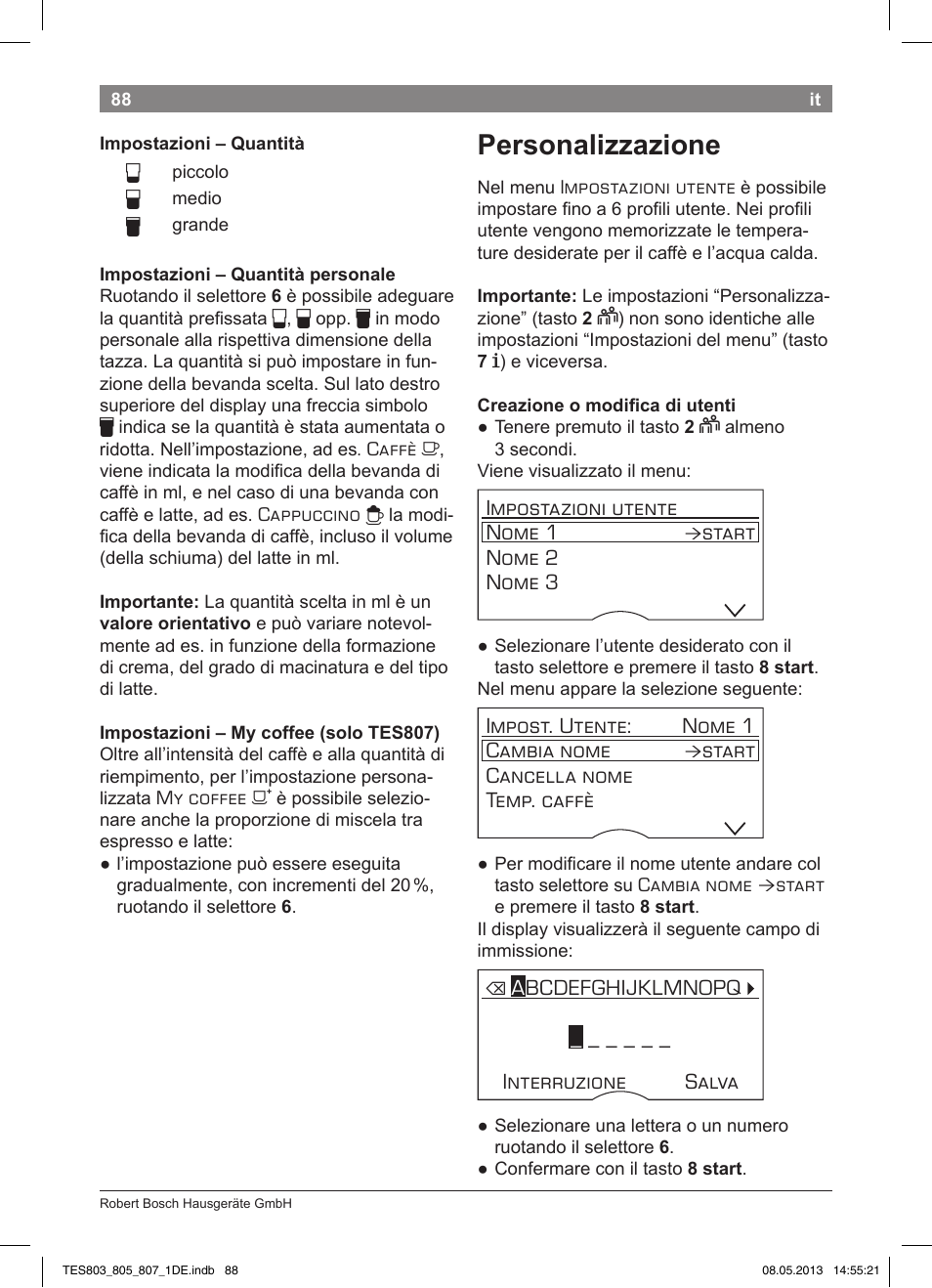 Personalizzazione | Bosch TES80751DE VeroSelection 700 Kaffeevollautomat Edelstahl User Manual | Page 92 / 116