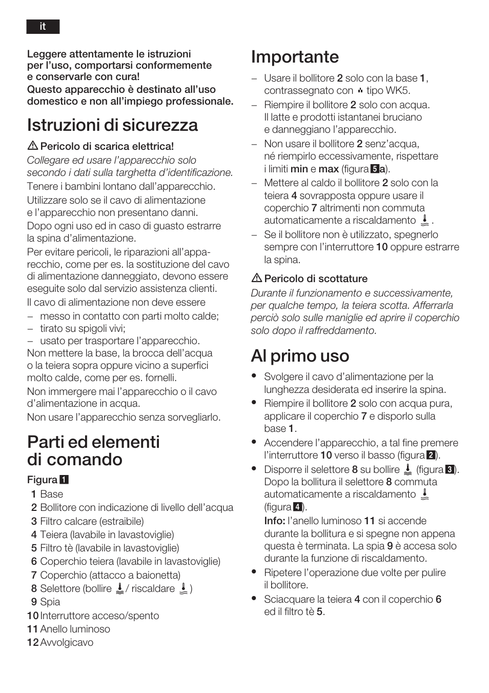 Istruzioni di sicurezza, Parti ed elementi di comando, Importante | Al primo uso | Bosch TTA2009 Teebereiter Türkische Art Primärfarbe elfenbein Sekundärfarbe silber User Manual | Page 10 / 67