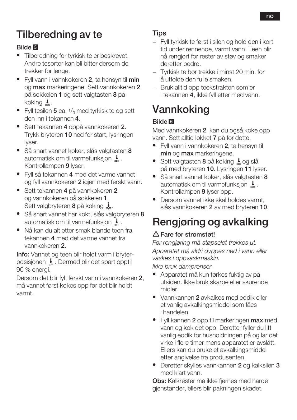 Tilberedning av te, Vannkoking, Rengjøring og avkalking | Bosch TTA2009 Teebereiter Türkische Art Primärfarbe elfenbein Sekundärfarbe silber User Manual | Page 19 / 67