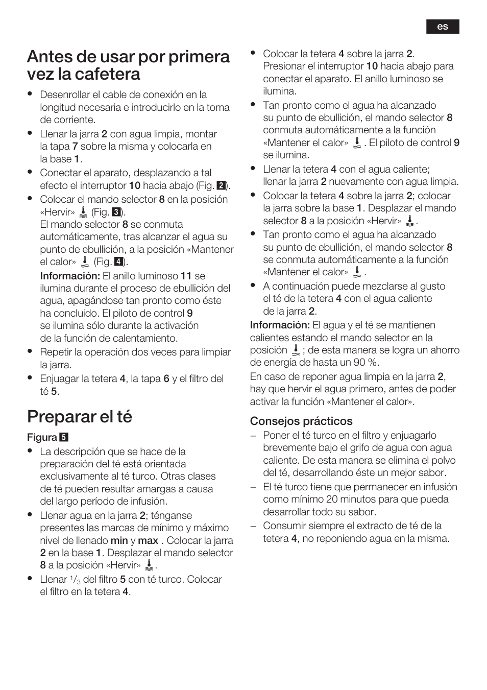 Antes de usar por primera vez la cafetera, Preparar el té | Bosch TTA2009 Teebereiter Türkische Art Primärfarbe elfenbein Sekundärfarbe silber User Manual | Page 27 / 67