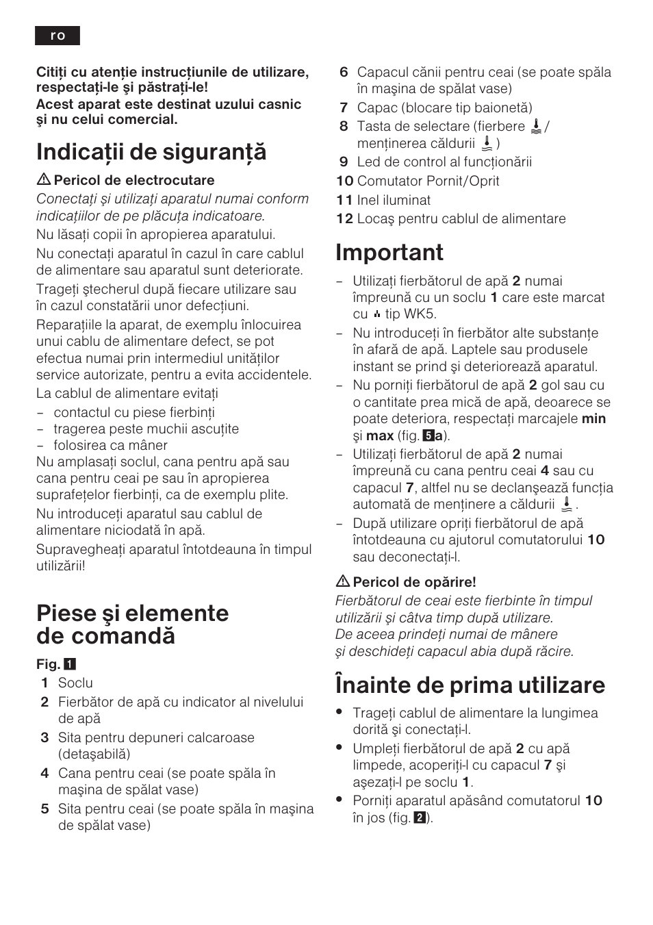 Indicaþii de siguranþã, Piese ºi elemente de comandã, Important | Înainte de prima utilizare | Bosch TTA2009 Teebereiter Türkische Art Primärfarbe elfenbein Sekundärfarbe silber User Manual | Page 46 / 67