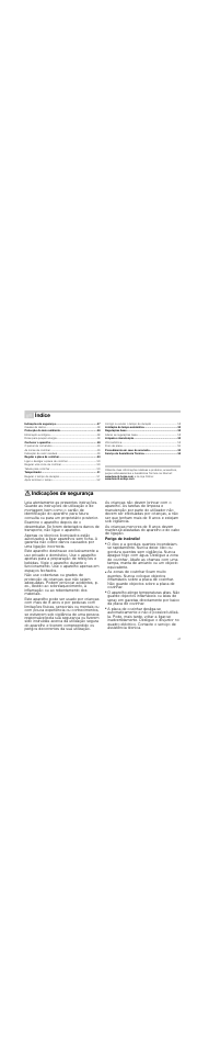 Ì índice[pt] instruções de serviço, Indicações de segurança, Perigo de incêndio | Índice | Bosch PKF375N14E Edelstahl Comfort-Profil Elektro-Kochstelle User Manual | Page 47 / 56