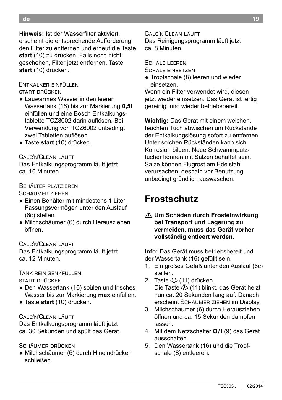 Frostschutz | Bosch TES50358DE VeroCafe Latte Kaffeevollautomat Dunkelbraun Silent Evening User Manual | Page 23 / 94