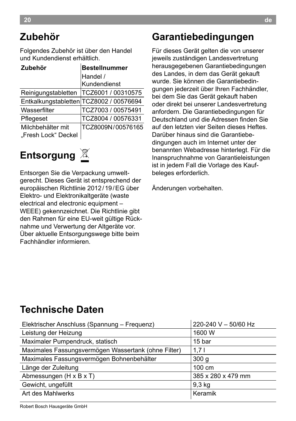 Technische daten, Zubehör, Entsorgung | Garantiebedingungen | Bosch TES50358DE VeroCafe Latte Kaffeevollautomat Dunkelbraun Silent Evening User Manual | Page 24 / 94