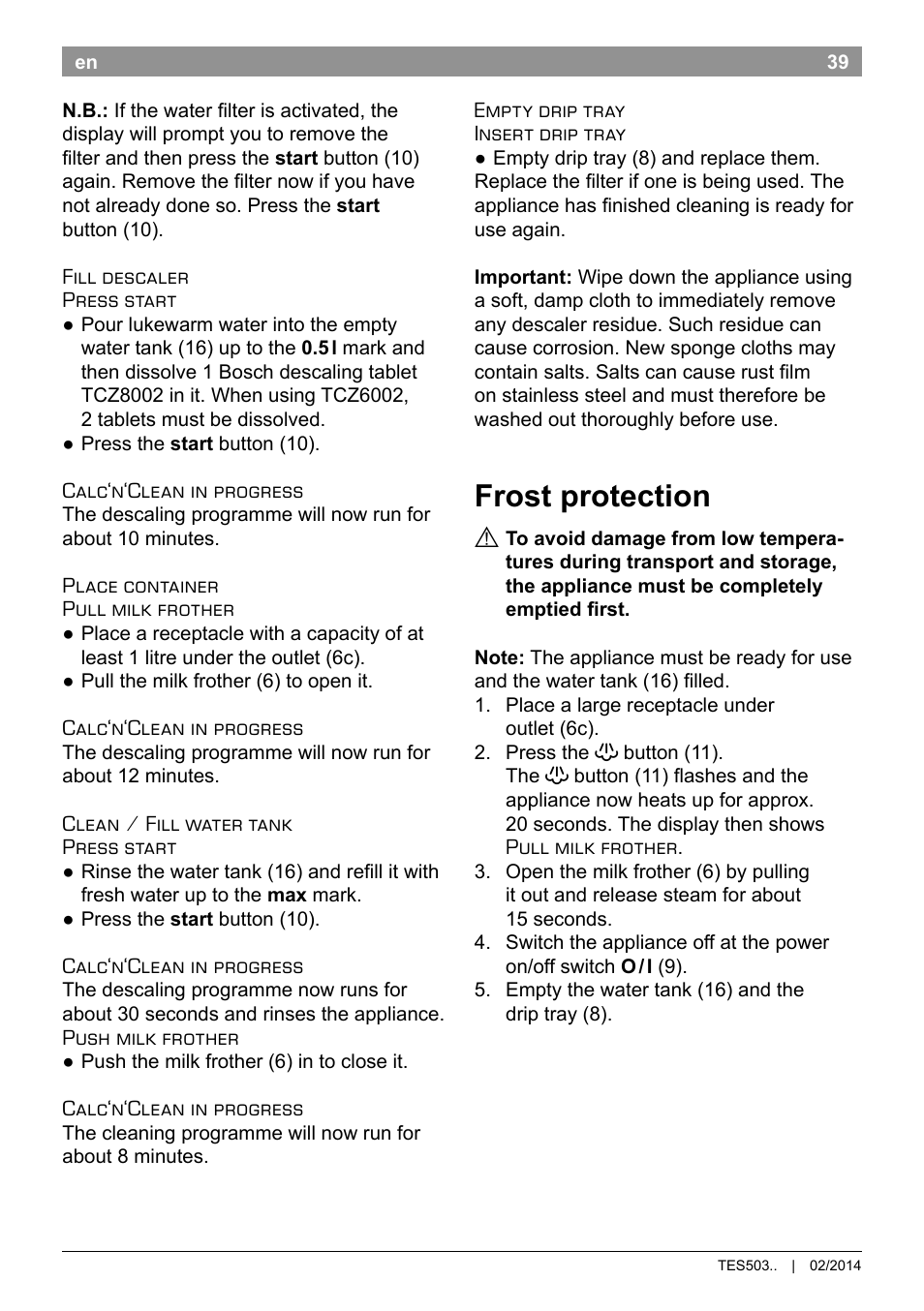 Frost protection | Bosch TES50358DE VeroCafe Latte Kaffeevollautomat Dunkelbraun Silent Evening User Manual | Page 43 / 94