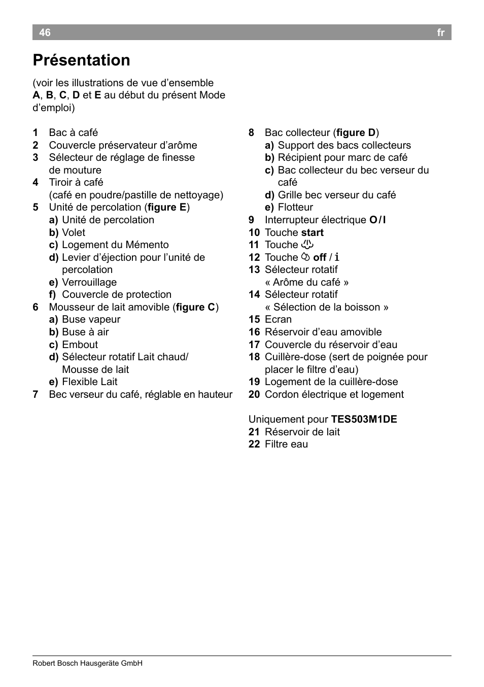 Présentation | Bosch TES50358DE VeroCafe Latte Kaffeevollautomat Dunkelbraun Silent Evening User Manual | Page 50 / 94