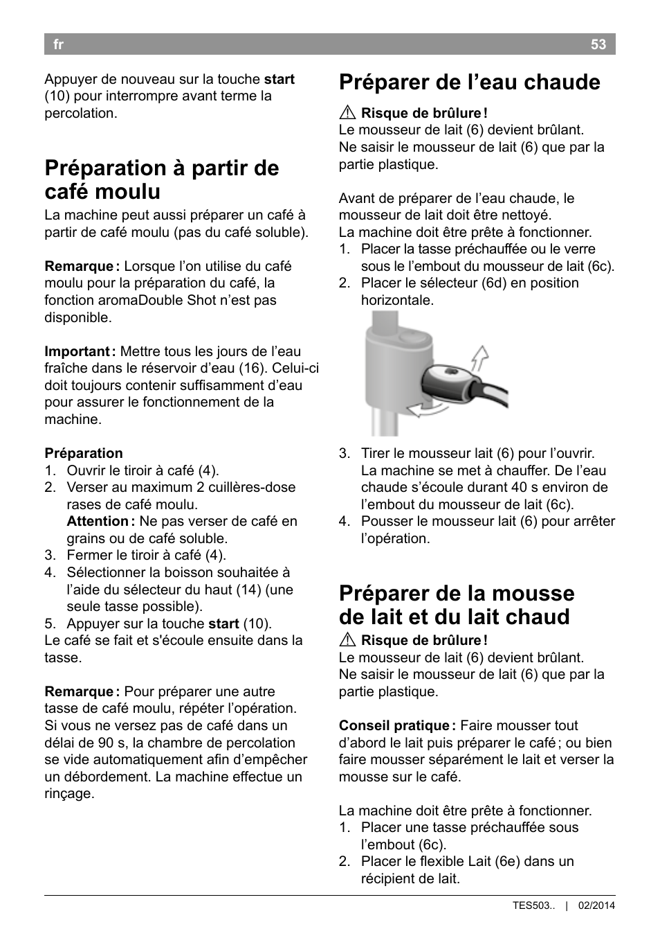 Préparation à partir de café moulu, Préparer de l’eau chaude, Préparer de la mousse de lait et du lait chaud | Bosch TES50358DE VeroCafe Latte Kaffeevollautomat Dunkelbraun Silent Evening User Manual | Page 57 / 94