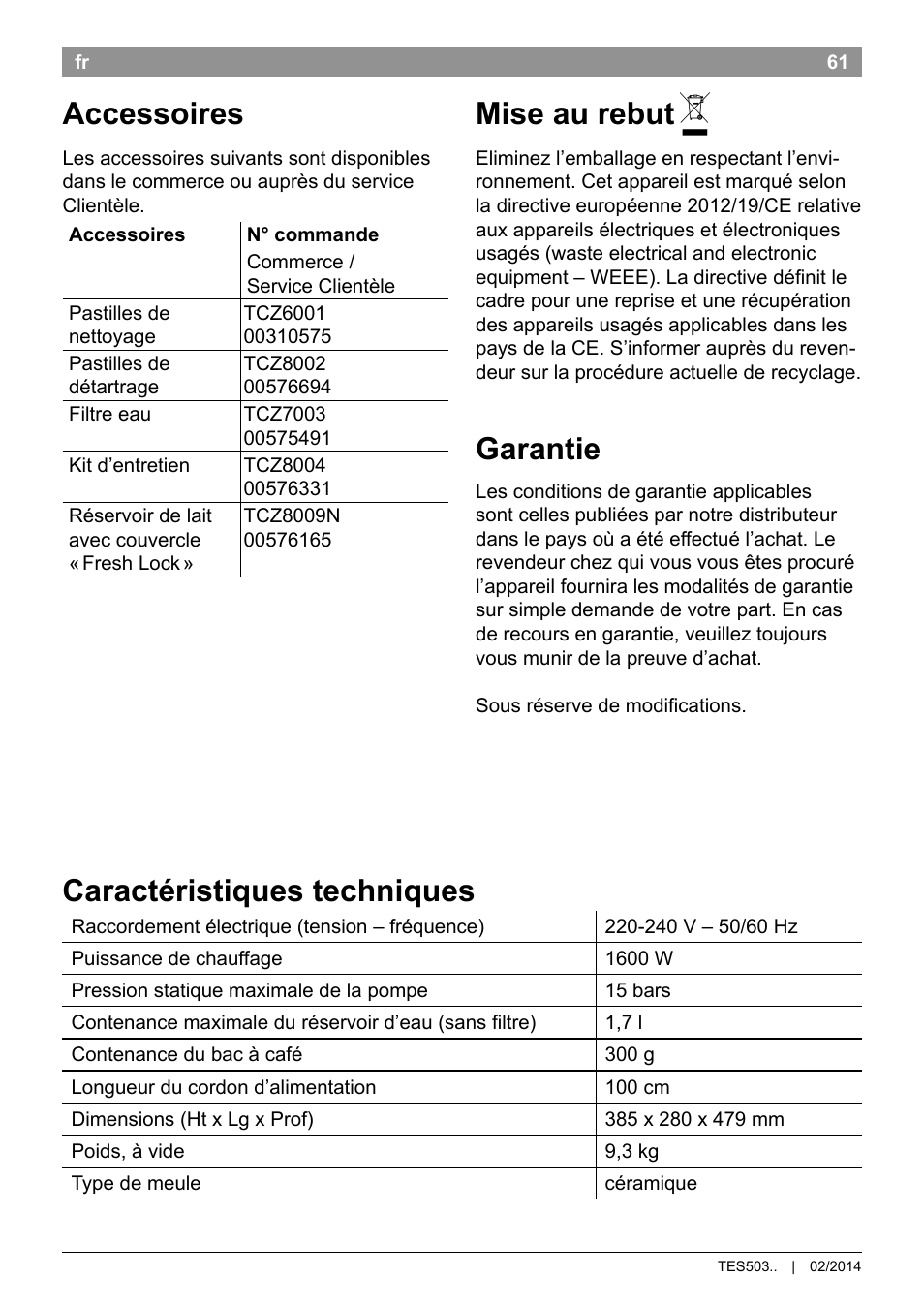 Accessoires, Mise au rebut, Garantie | Caractéristiques techniques | Bosch TES50358DE VeroCafe Latte Kaffeevollautomat Dunkelbraun Silent Evening User Manual | Page 65 / 94