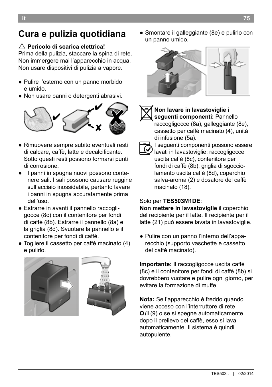 Cura e pulizia quotidiana | Bosch TES50358DE VeroCafe Latte Kaffeevollautomat Dunkelbraun Silent Evening User Manual | Page 79 / 94