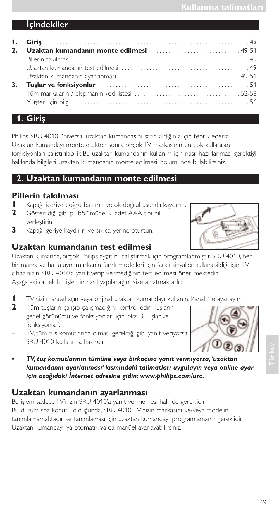 Içindekiler, Giriş, Uzaktan kumandanın test edilmesi | Uzaktan kumandanın ayarlanması, Kullanma talimatları | Philips SRU4010 User Manual | Page 49 / 64