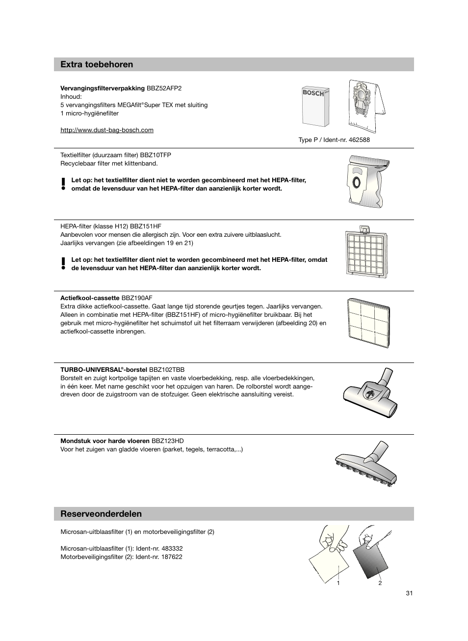 Extra toebehoren reserveonderdelen | Bosch BSG82212 schwarz Bodenstaubsauger Beutel ergomaxx professional 2200 W User Manual | Page 36 / 142