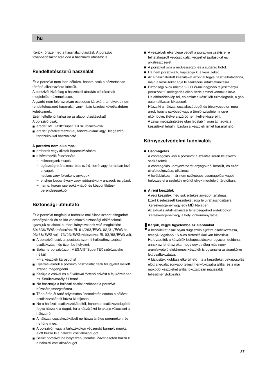 Rendeltetésszerű használat, Biztonsági útmutató, Környezetvédelmi tudnivalók | Bosch BSG82212 schwarz Bodenstaubsauger Beutel ergomaxx professional 2200 W User Manual | Page 92 / 142