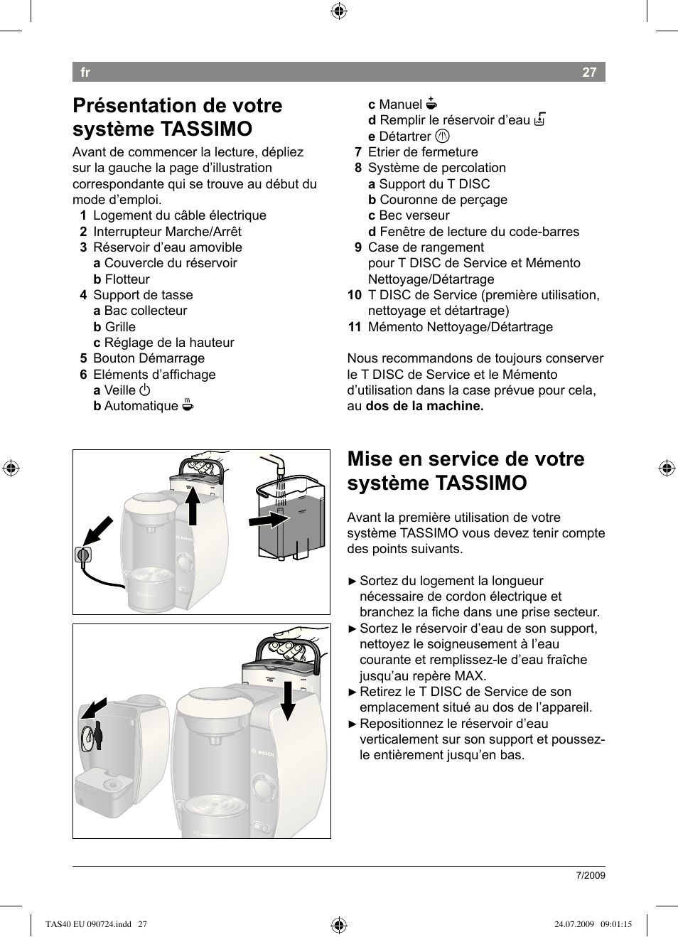 Mise.en.service.de.votre. système.tassimo, Présentation.de.votre. système.tassimo | Bosch Multigetränkesystem TAS4011 Silk Silver anthrazit User Manual | Page 29 / 70