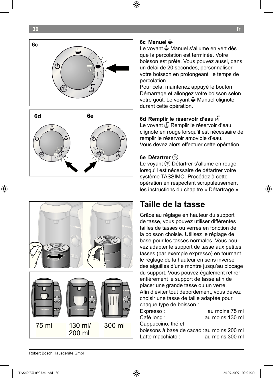 Taille.de.la.tasse | Bosch Multigetränkesystem TAS4011 Silk Silver anthrazit User Manual | Page 32 / 70