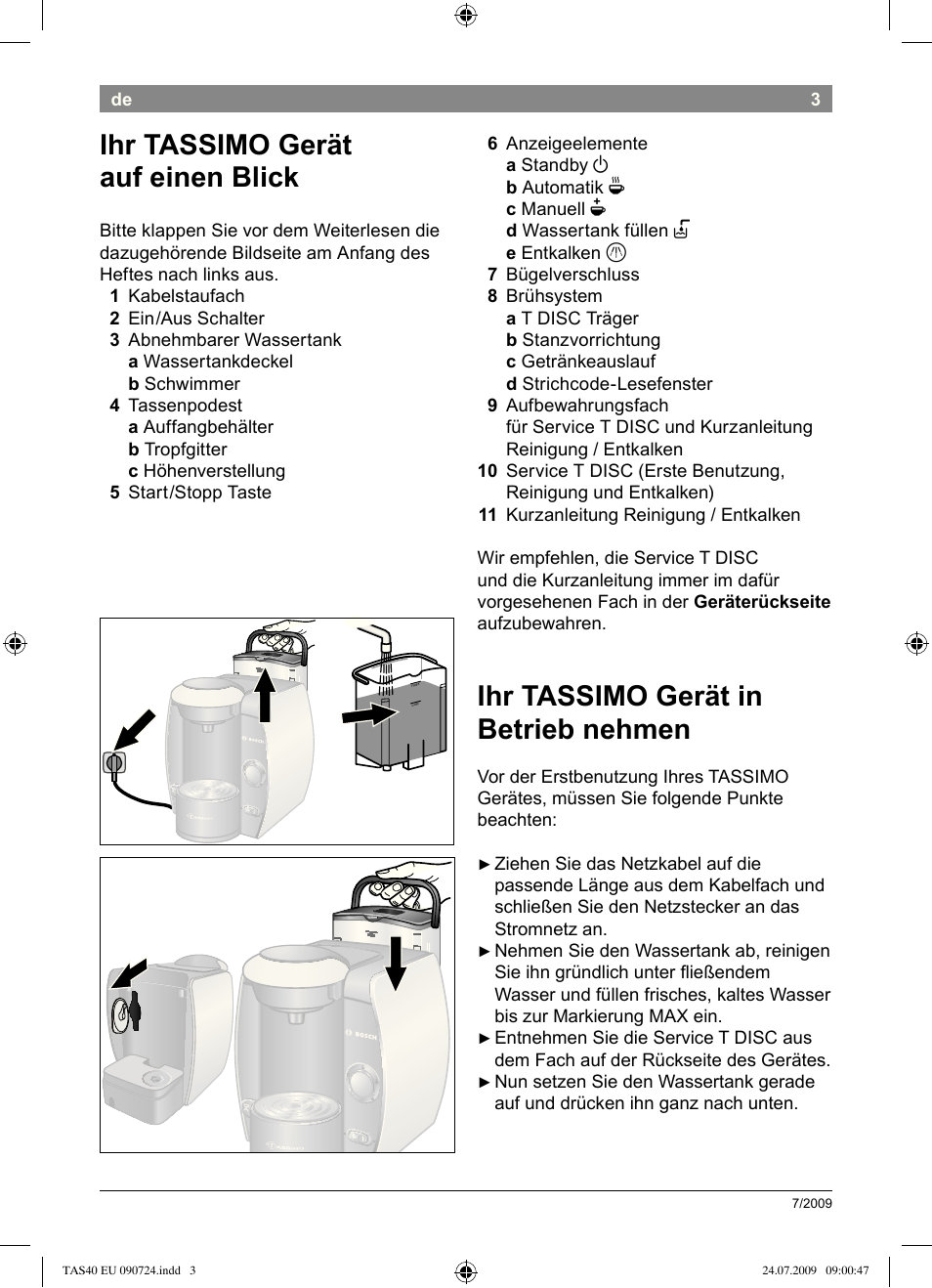 Ihr.tassimo.gerät.in. betrieb.nehmen, Ihr.tassimo.gerät. auf.einen.blick | Bosch Multigetränkesystem TAS4011 Silk Silver anthrazit User Manual | Page 5 / 70