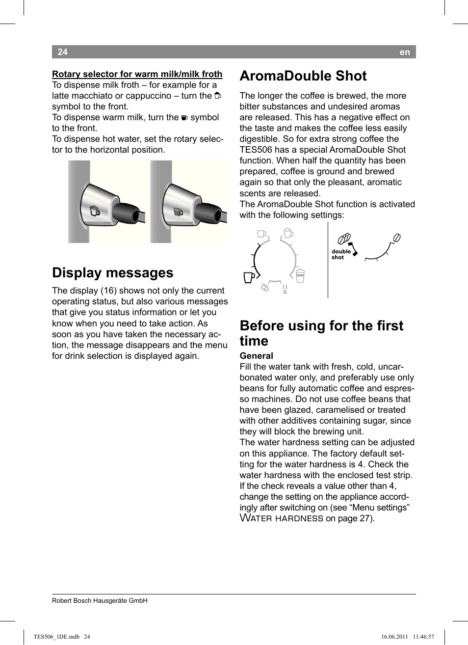 Display messages, Aromadouble shot, Before using for the i rst time | Water hardness | Bosch TES50658DE VeroCafe LattePro Kaffeevollautomat Dunkles Espressobraun Dark Espresso User Manual | Page 28 / 88