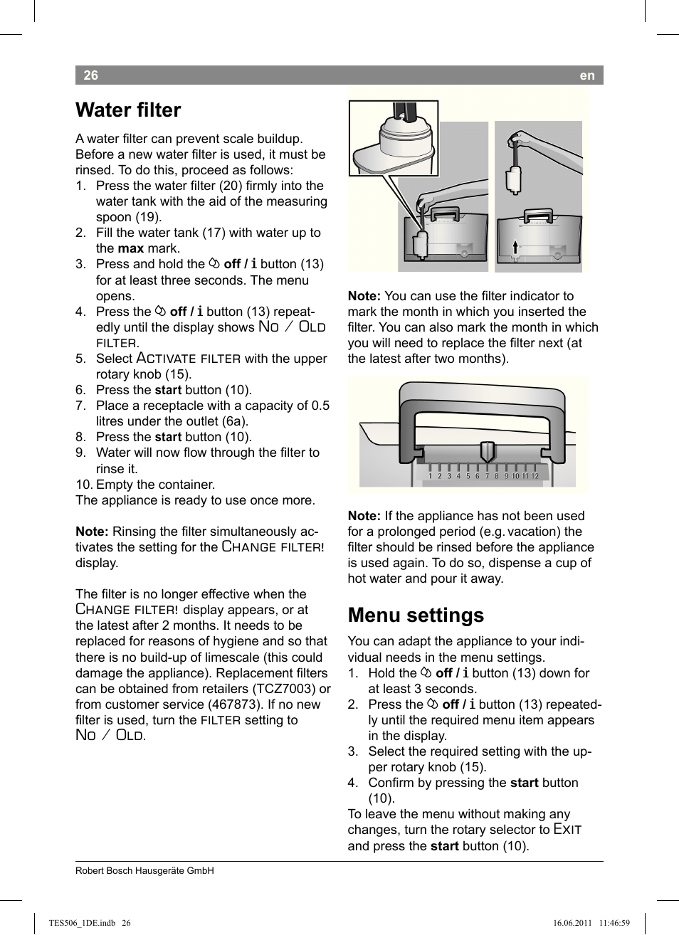 Water i lter, Menu settings, No / old filter | Activate filter, Change filter, Filter, No / old, Exit | Bosch TES50658DE VeroCafe LattePro Kaffeevollautomat Dunkles Espressobraun Dark Espresso User Manual | Page 30 / 88