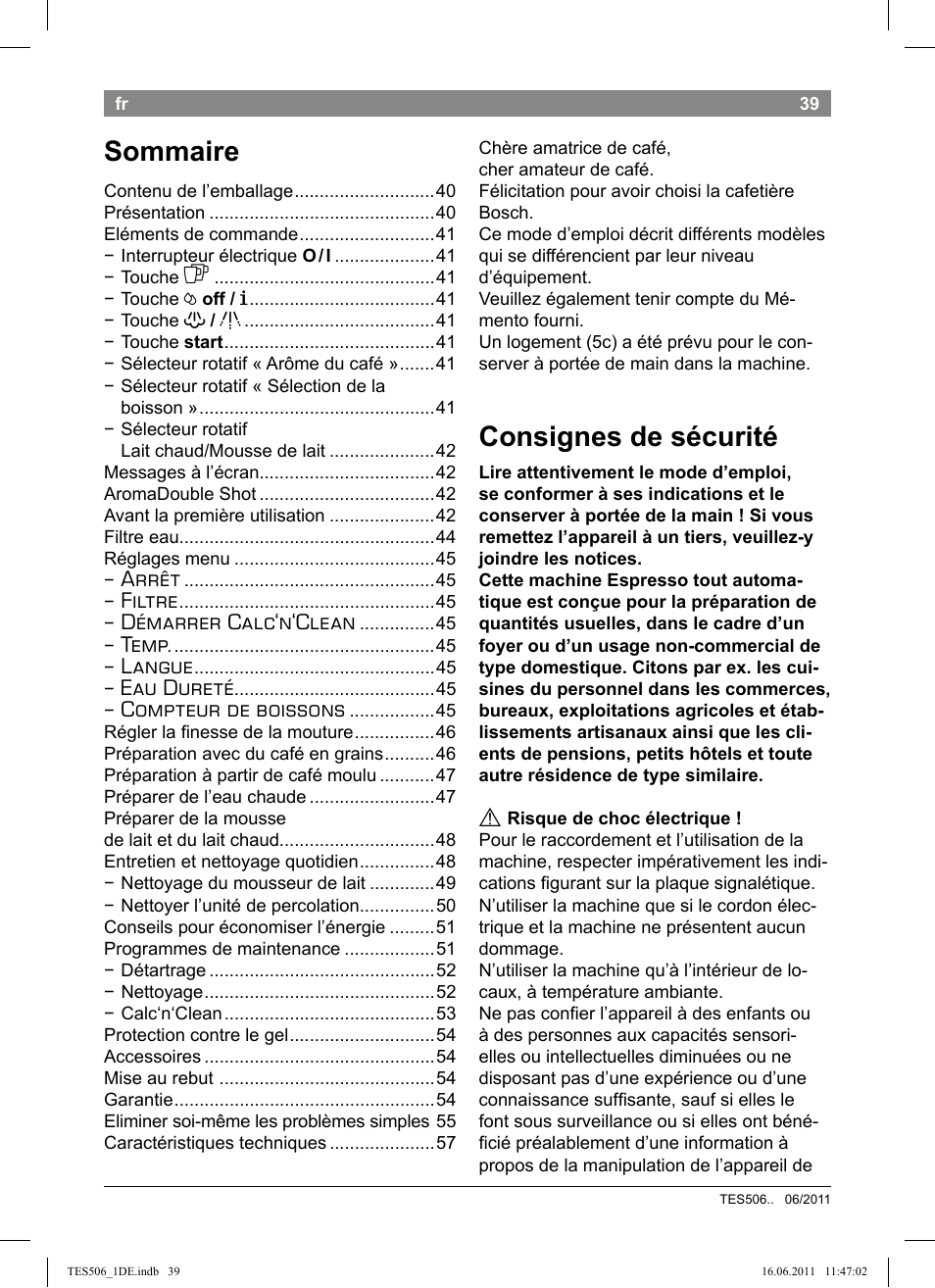 Consignes de sécurité, Sommaire, Arrêt | Filtre, Démarrer calc‘n‘clean, Temp, Langue, Eau dureté, Compteur de boissons | Bosch TES50658DE VeroCafe LattePro Kaffeevollautomat Dunkles Espressobraun Dark Espresso User Manual | Page 43 / 88