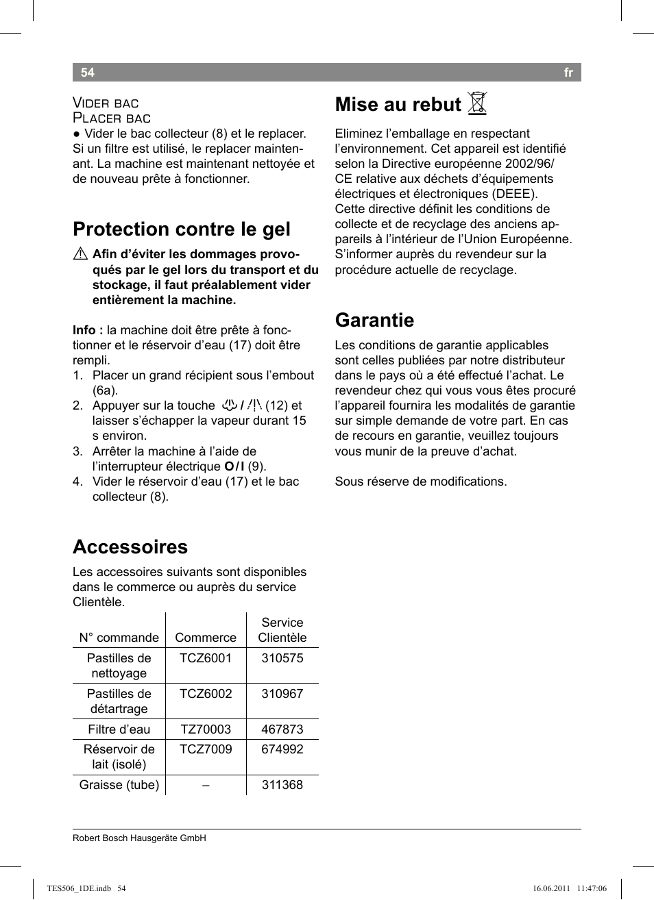 Protection contre le gel, Accessoires, Mise au rebut | Garantie, Vider bac placer bac | Bosch TES50658DE VeroCafe LattePro Kaffeevollautomat Dunkles Espressobraun Dark Espresso User Manual | Page 58 / 88