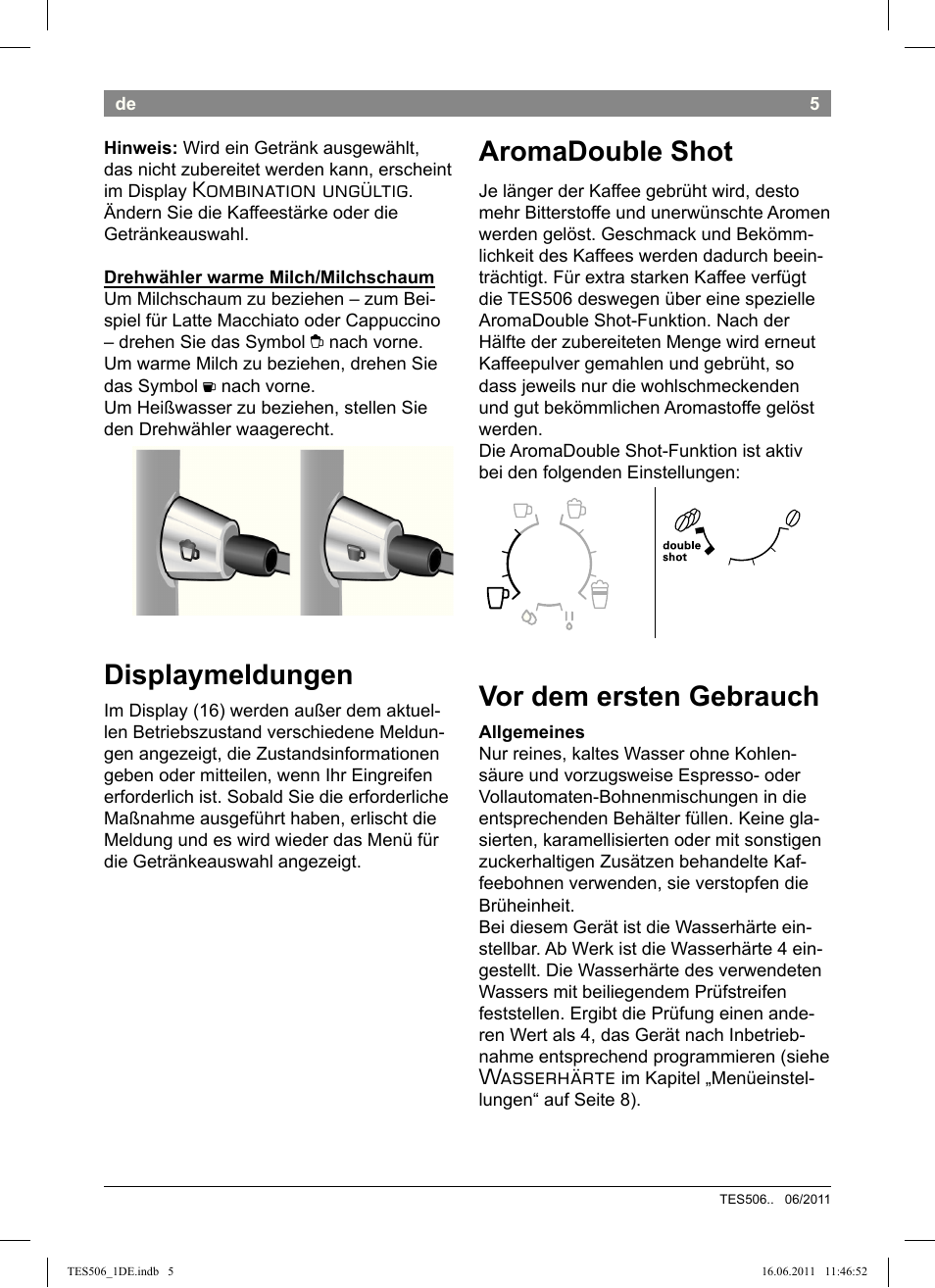 Displaymeldungen, Aromadouble shot, Vor dem ersten gebrauch | Kombination ungültig, Wasserhärte | Bosch TES50658DE VeroCafe LattePro Kaffeevollautomat Dunkles Espressobraun Dark Espresso User Manual | Page 9 / 88