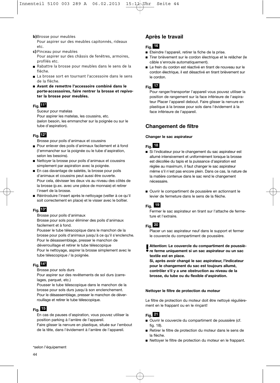 Après le travail, Changement de filtre | Bosch BSG82502 kirschrot-metallic Bodenstaubsauger Beutel ergomaxx pro. hard floor 2500 User Manual | Page 45 / 151