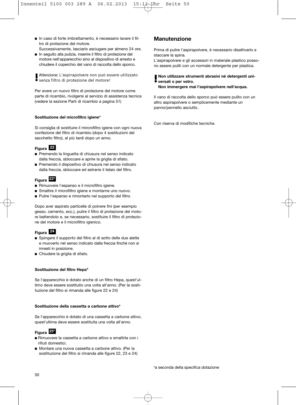 Manutenzione | Bosch BSG82502 kirschrot-metallic Bodenstaubsauger Beutel ergomaxx pro. hard floor 2500 User Manual | Page 51 / 151