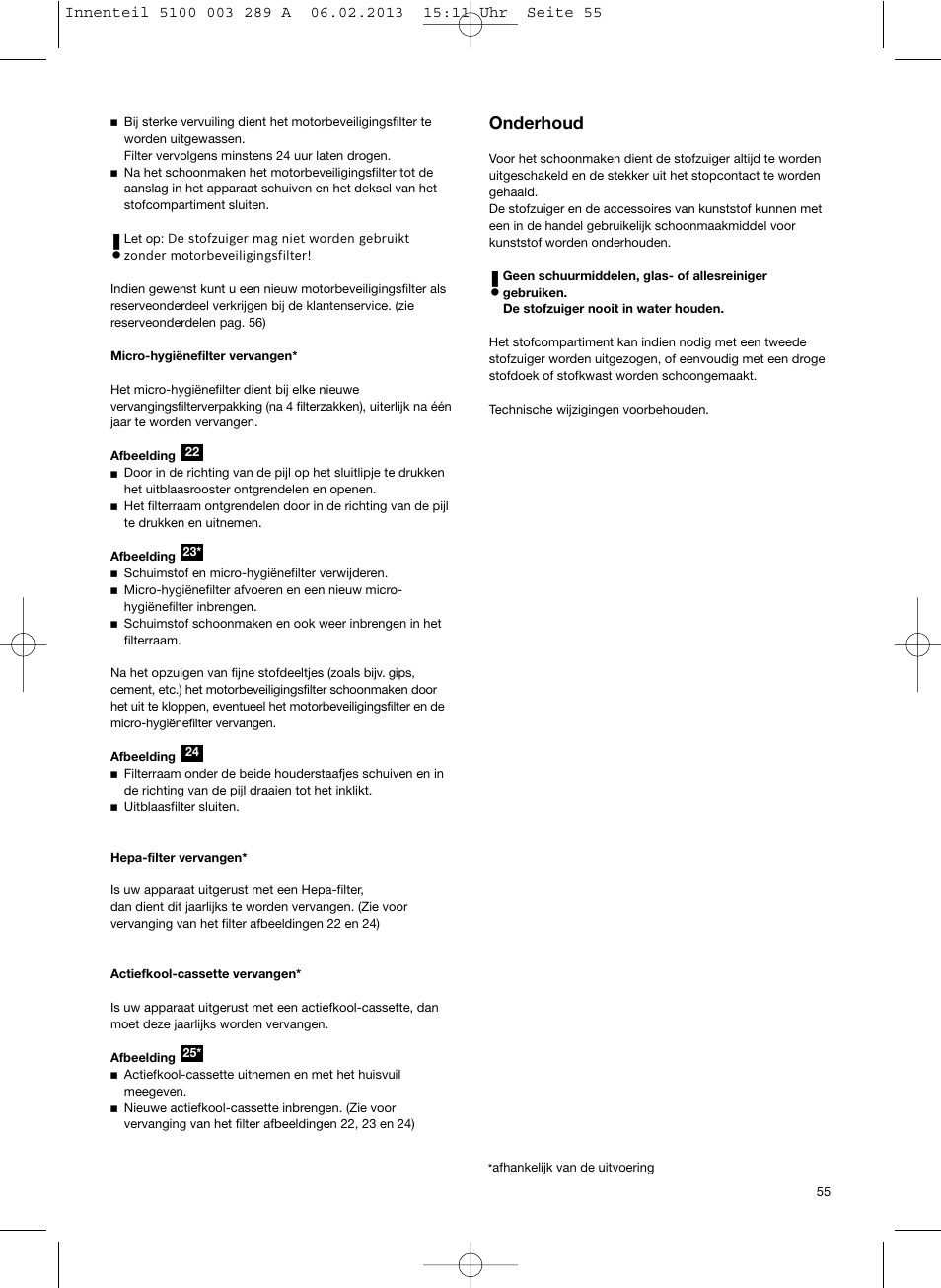 Onderhoud | Bosch BSG82502 kirschrot-metallic Bodenstaubsauger Beutel ergomaxx pro. hard floor 2500 User Manual | Page 56 / 151