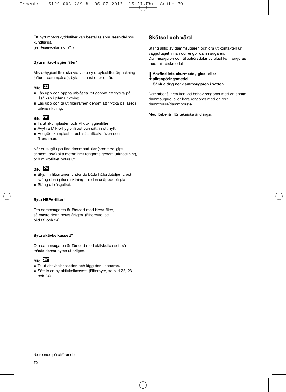 Skötsel och vård | Bosch BSG82502 kirschrot-metallic Bodenstaubsauger Beutel ergomaxx pro. hard floor 2500 User Manual | Page 71 / 151