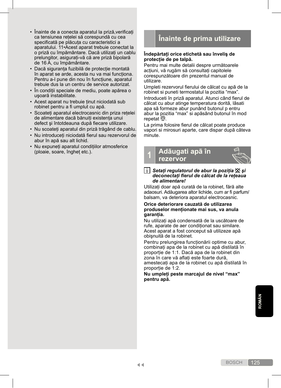 Înainte de prima utilizare, Adãugati apã în rezervor | Bosch Dampfbügeleisen Sensixx´x DA70 i-Temp TDA703021I anthrazit magic violet User Manual | Page 125 / 140