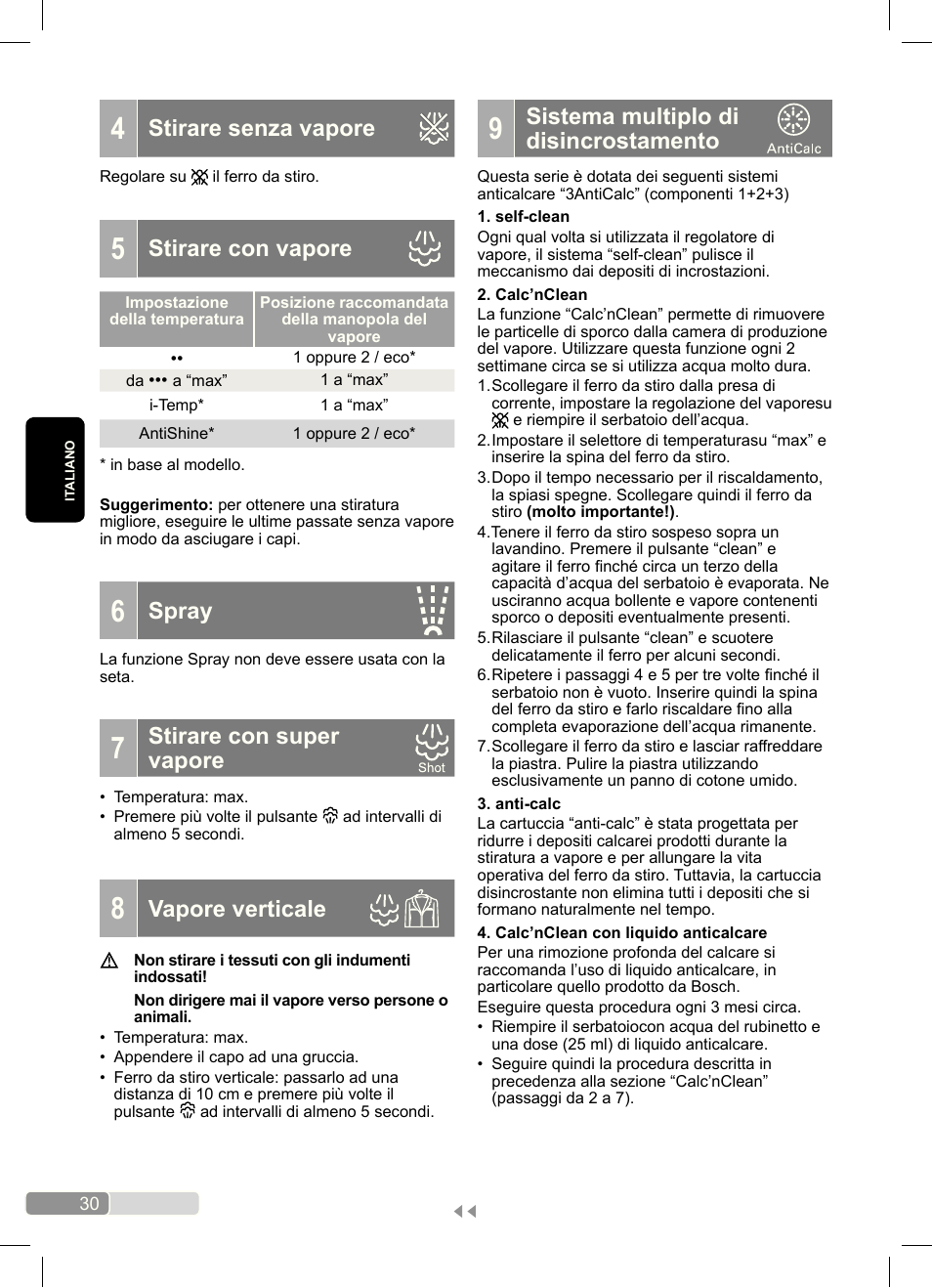 Sistema multiplo di disincrostamento, Stirare senza vapore, Stirare con vapore | Spray, Stirare con super vapore, Vapore verticale | Bosch Dampfbügeleisen Sensixx´x DA70 i-Temp TDA703021I anthrazit magic violet User Manual | Page 30 / 140