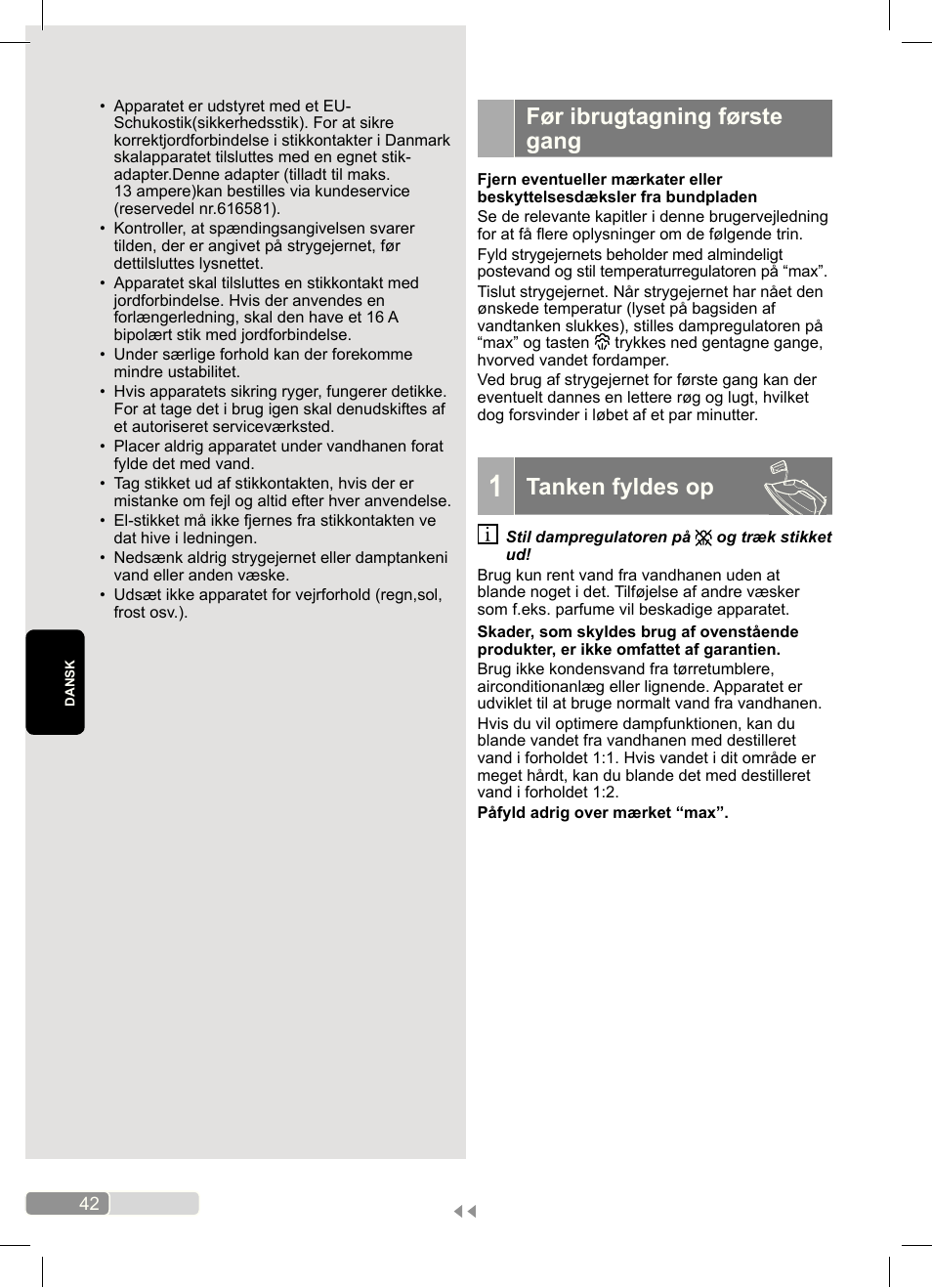Før ibrugtagning første gang, Tanken fyldes op | Bosch Dampfbügeleisen Sensixx´x DA70 i-Temp TDA703021I anthrazit magic violet User Manual | Page 42 / 140