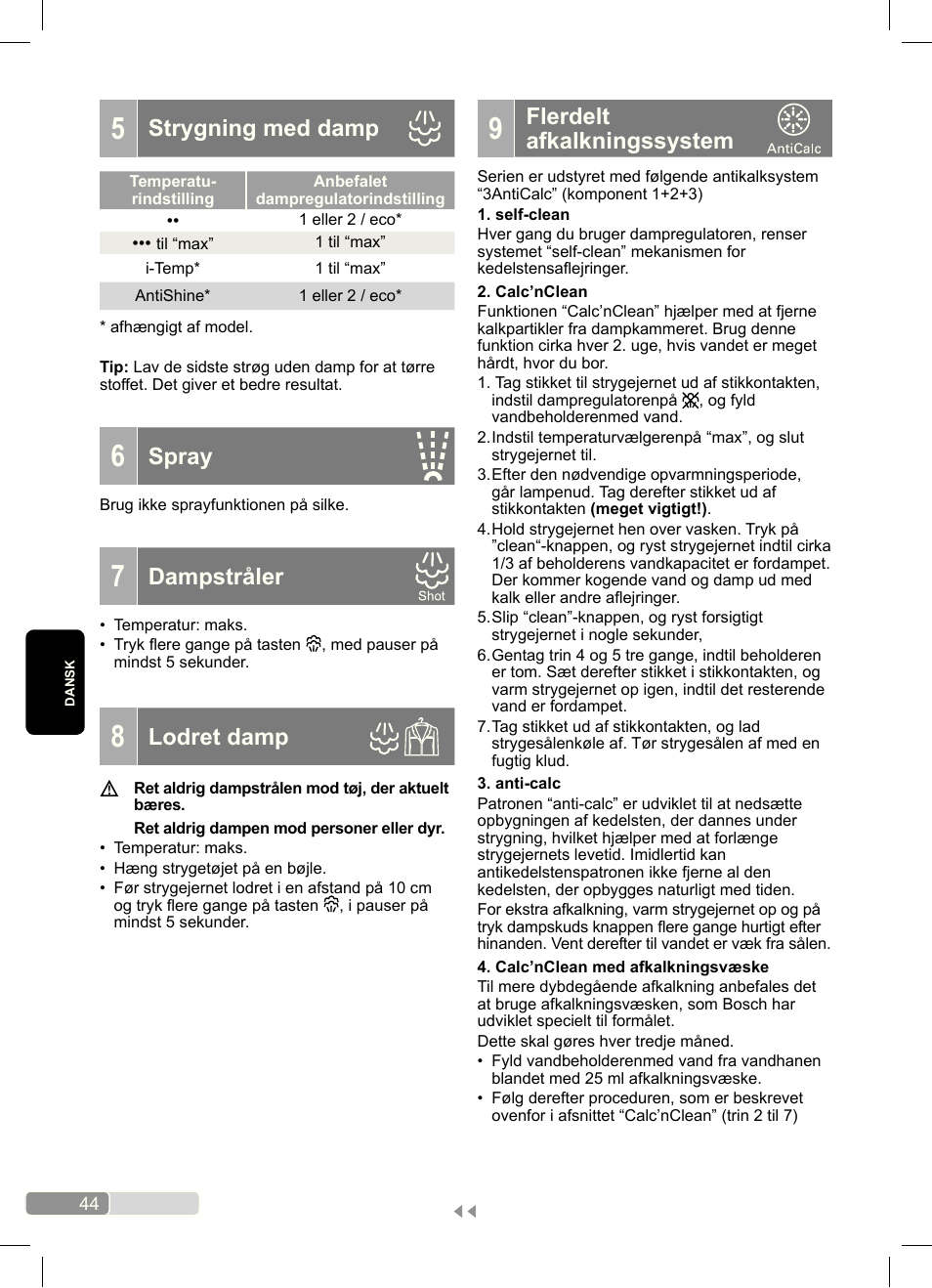 Strygning med damp, Spray, Dampstråler | Lodret damp, Flerdelt afkalkningssystem | Bosch Dampfbügeleisen Sensixx´x DA70 i-Temp TDA703021I anthrazit magic violet User Manual | Page 44 / 140