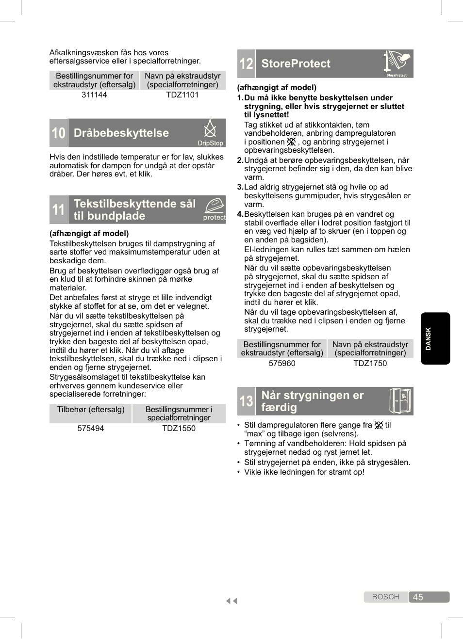 Storeprotect, Når strygningen er færdig, Dråbebeskyttelse | Tekstilbeskyttende sål til bundplade | Bosch Dampfbügeleisen Sensixx´x DA70 i-Temp TDA703021I anthrazit magic violet User Manual | Page 45 / 140