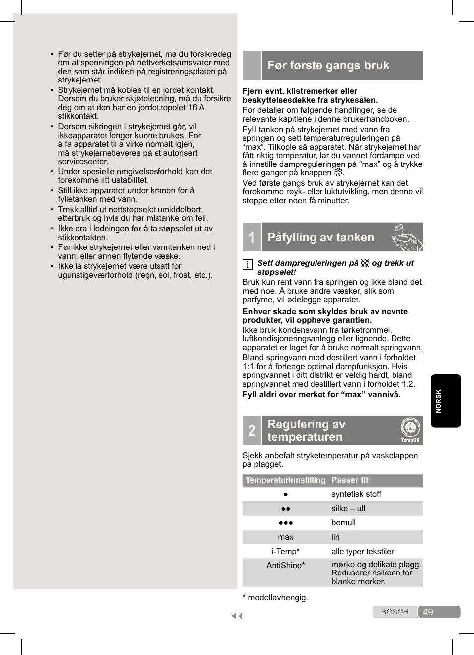Før første gangs bruk, Påfylling av tanken, Regulering av temperaturen | Bosch Dampfbügeleisen Sensixx´x DA70 i-Temp TDA703021I anthrazit magic violet User Manual | Page 49 / 140