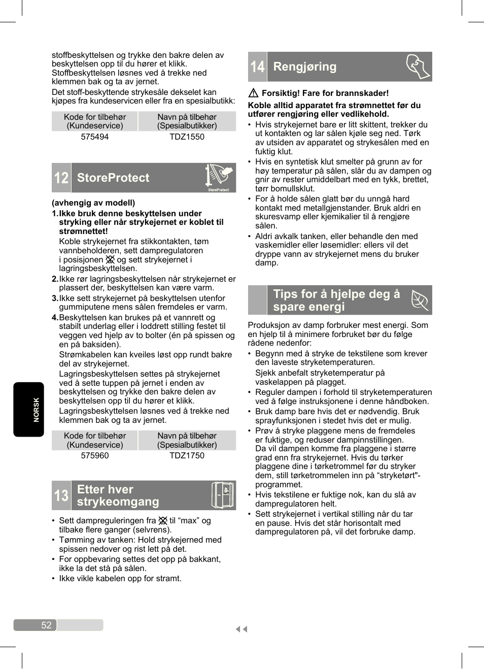 Storeprotect, Etter hver strykeomgang, Rengjøring | Tips for å hjelpe deg å spare energi | Bosch Dampfbügeleisen Sensixx´x DA70 i-Temp TDA703021I anthrazit magic violet User Manual | Page 52 / 140