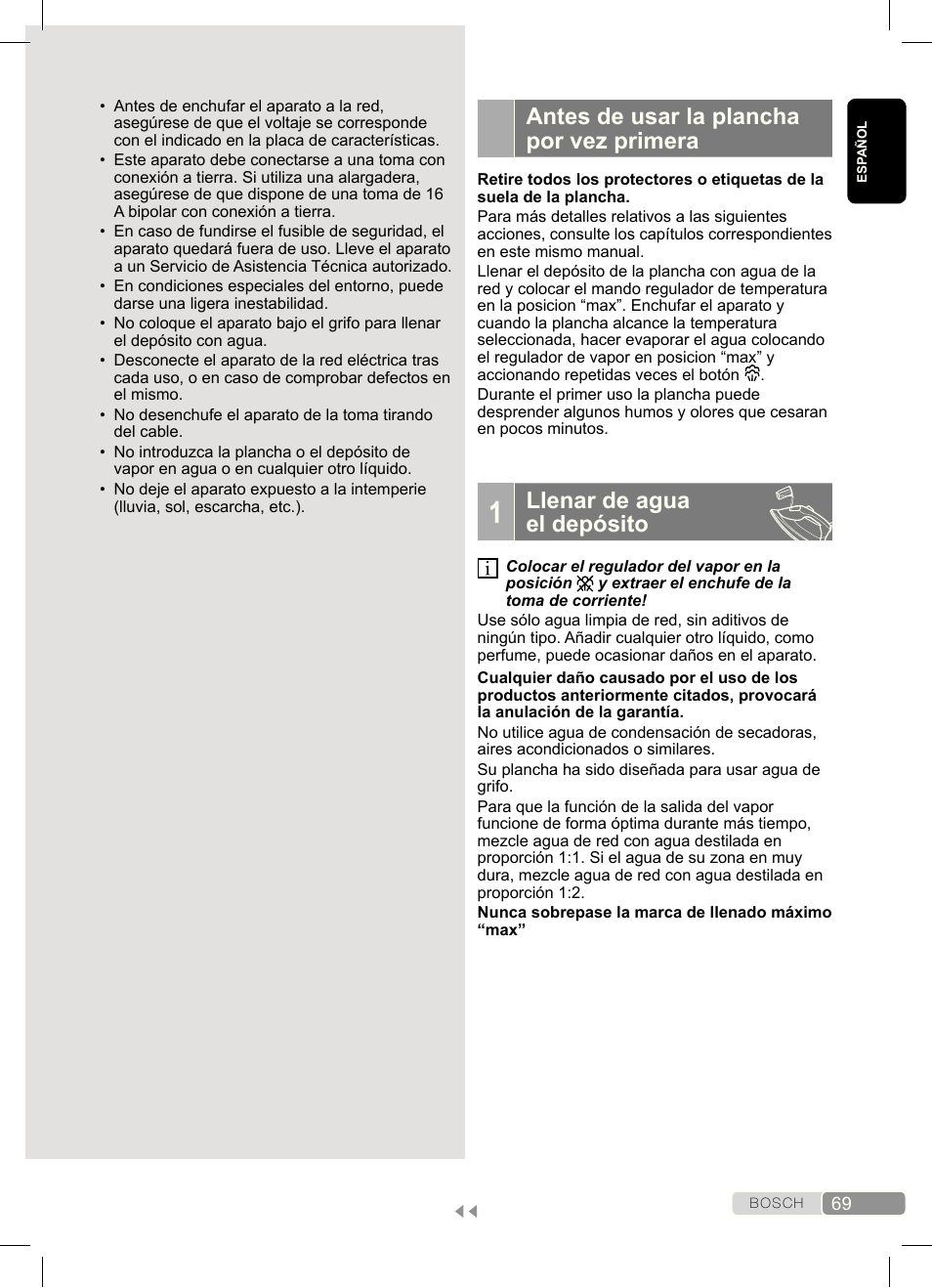 Antes de usar la plancha por vez primera, Llenar de agua el depósito | Bosch Dampfbügeleisen Sensixx´x DA70 i-Temp TDA703021I anthrazit magic violet User Manual | Page 69 / 140