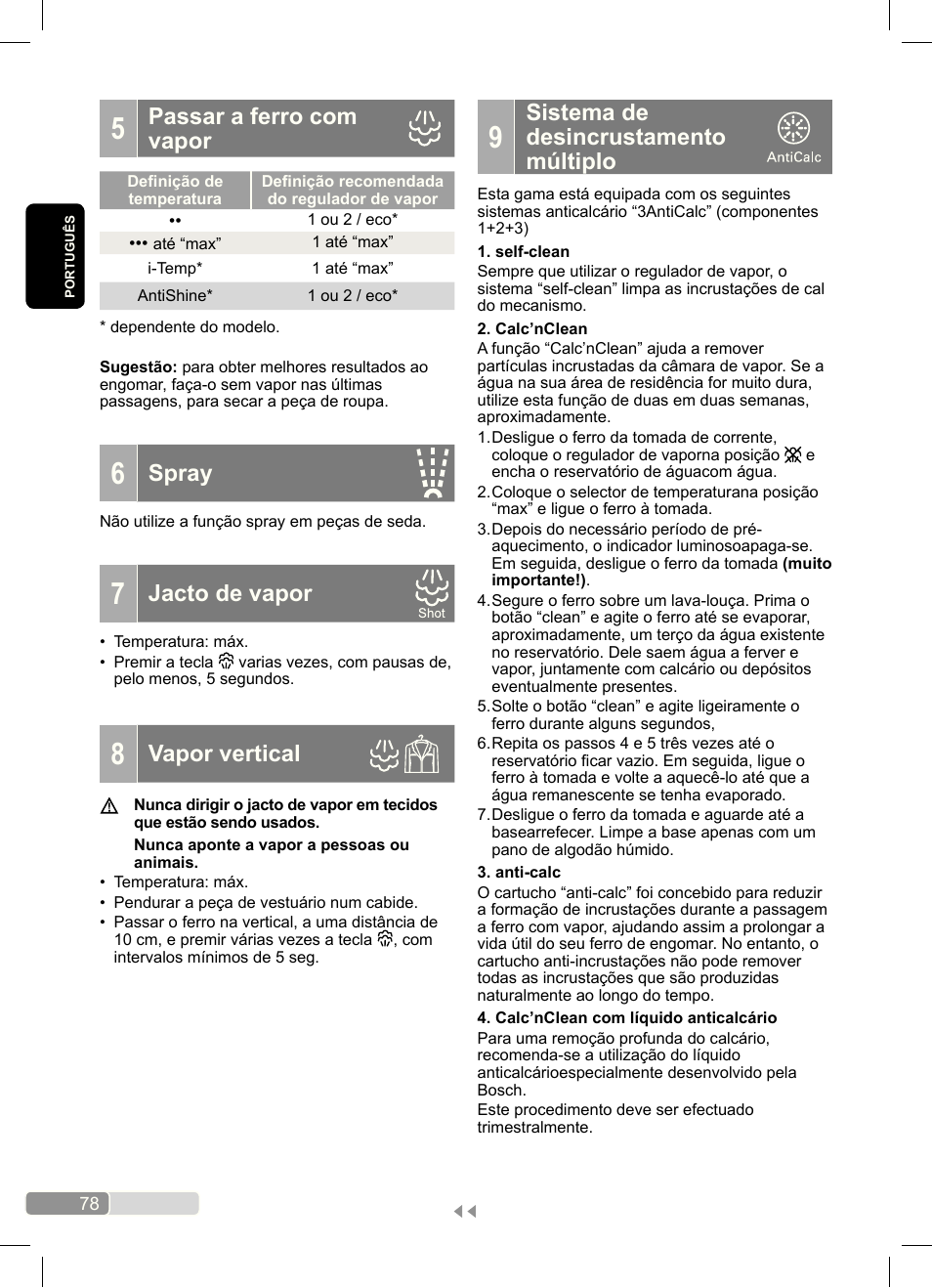 Sistema de desincrustamento múltiplo, Passar a ferro com vapor, Spray | Jacto de vapor, Vapor vertical | Bosch Dampfbügeleisen Sensixx´x DA70 i-Temp TDA703021I anthrazit magic violet User Manual | Page 78 / 140