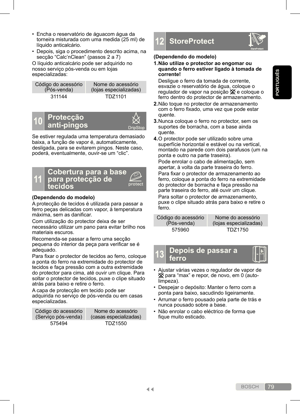 Storeprotect, Depois de passar a ferro, Protecção anti-pingos | Cobertura para a base para protecção de tecidos | Bosch Dampfbügeleisen Sensixx´x DA70 i-Temp TDA703021I anthrazit magic violet User Manual | Page 79 / 140