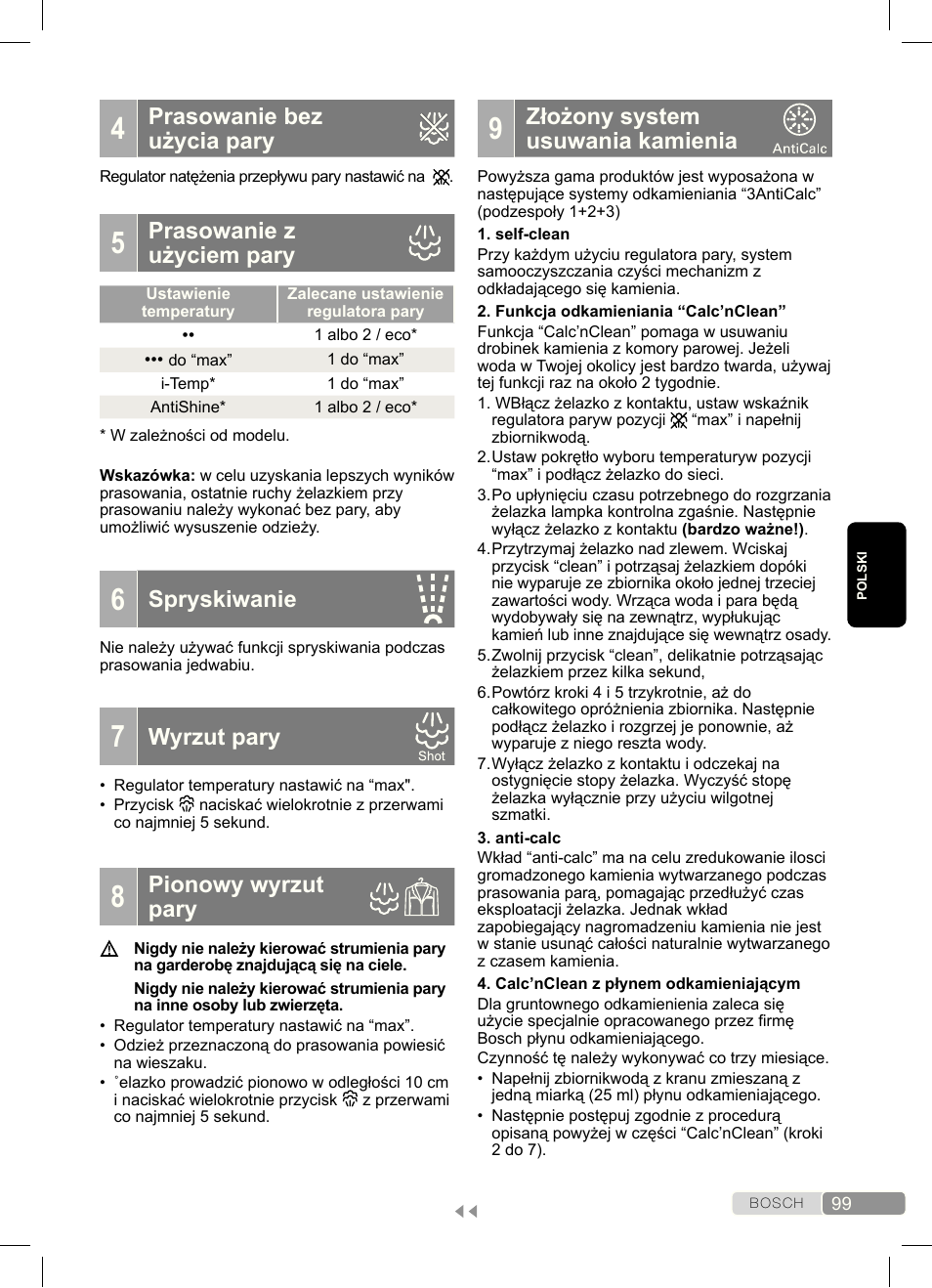 Złożony system usuwania kamienia, Prasowanie bez użycia pary, Prasowanie z użyciem pary | Spryskiwanie, Wyrzut pary, Pionowy wyrzut pary | Bosch Dampfbügeleisen Sensixx´x DA70 i-Temp TDA703021I anthrazit magic violet User Manual | Page 99 / 140