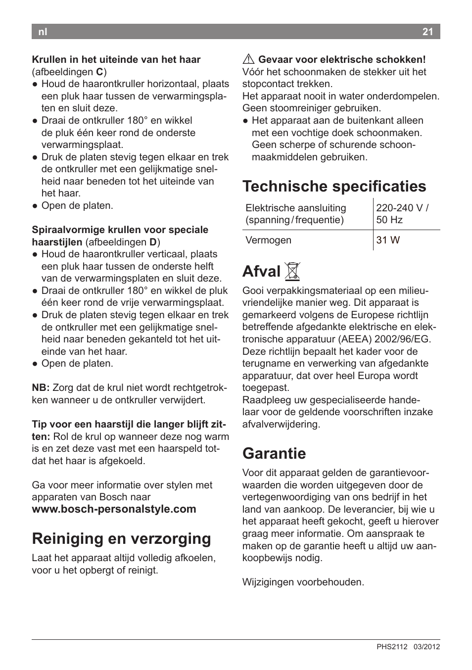 Reiniging en verzorging, Technische specificaties, Afval | Garantie | Bosch PHS2112 Haarglätter PureStyle User Manual | Page 25 / 91