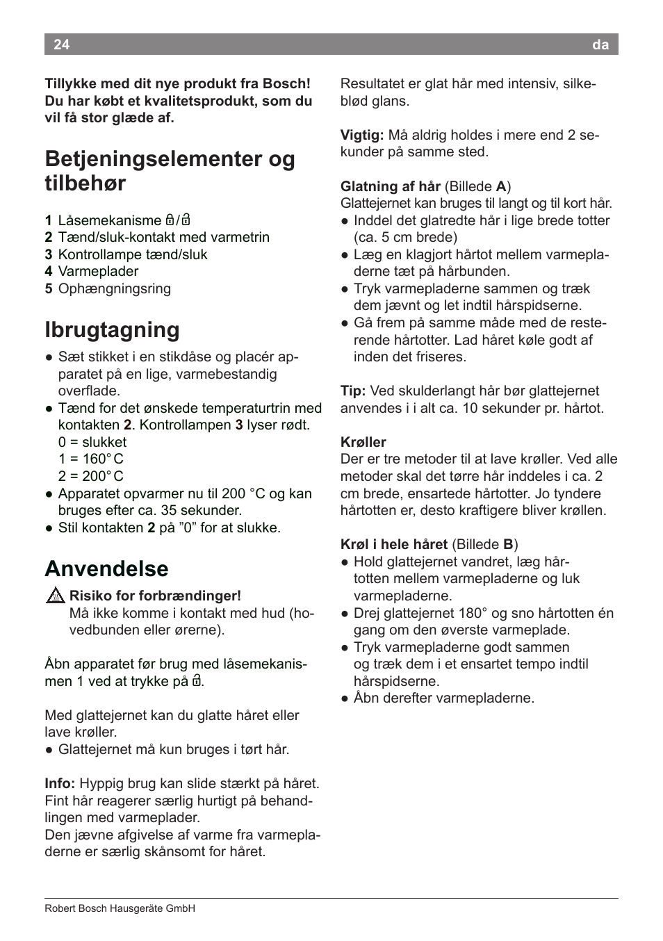 Betjeningselementer og tilbehør, Ibrugtagning, Anvendelse | Bosch PHS2112 Haarglätter PureStyle User Manual | Page 28 / 91