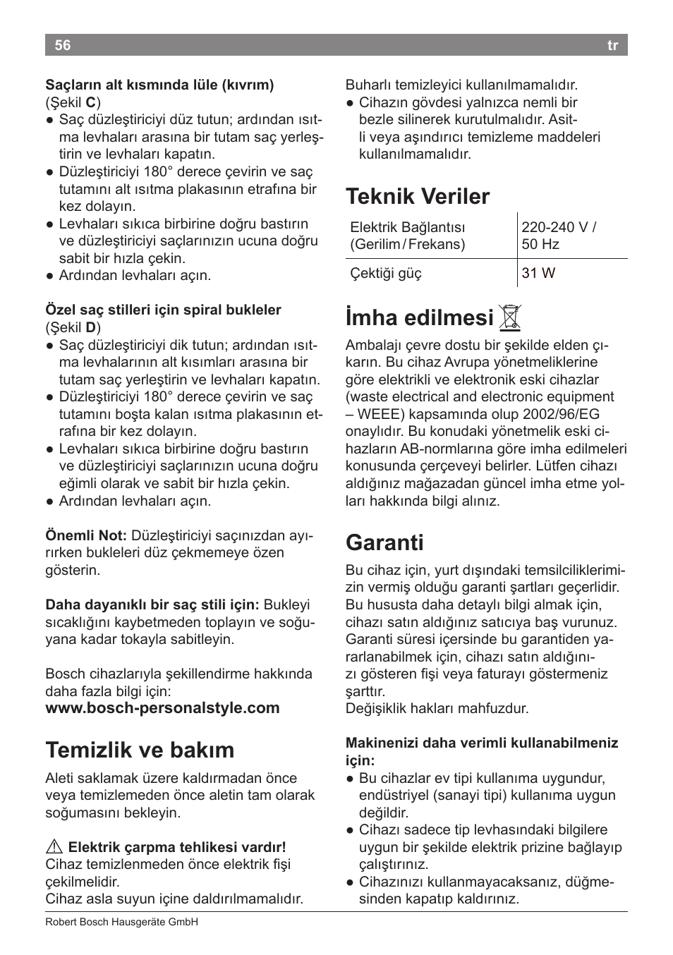 Temizlik ve bakım, Teknik veriler, Imha edilmesi | Garanti | Bosch PHS2112 Haarglätter PureStyle User Manual | Page 60 / 91