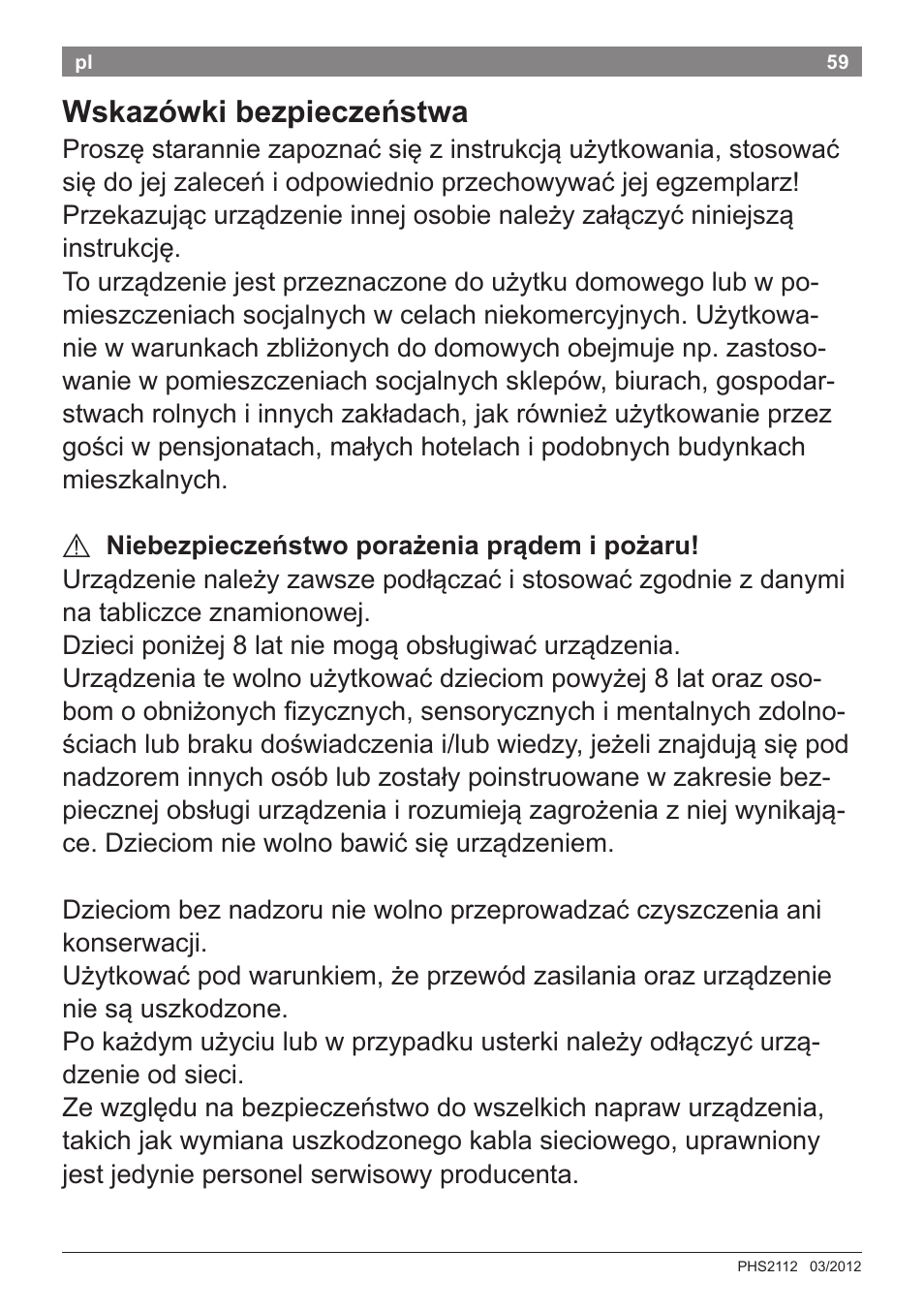 Wskazówki bezpieczeństwa | Bosch PHS2112 Haarglätter PureStyle User Manual | Page 63 / 91