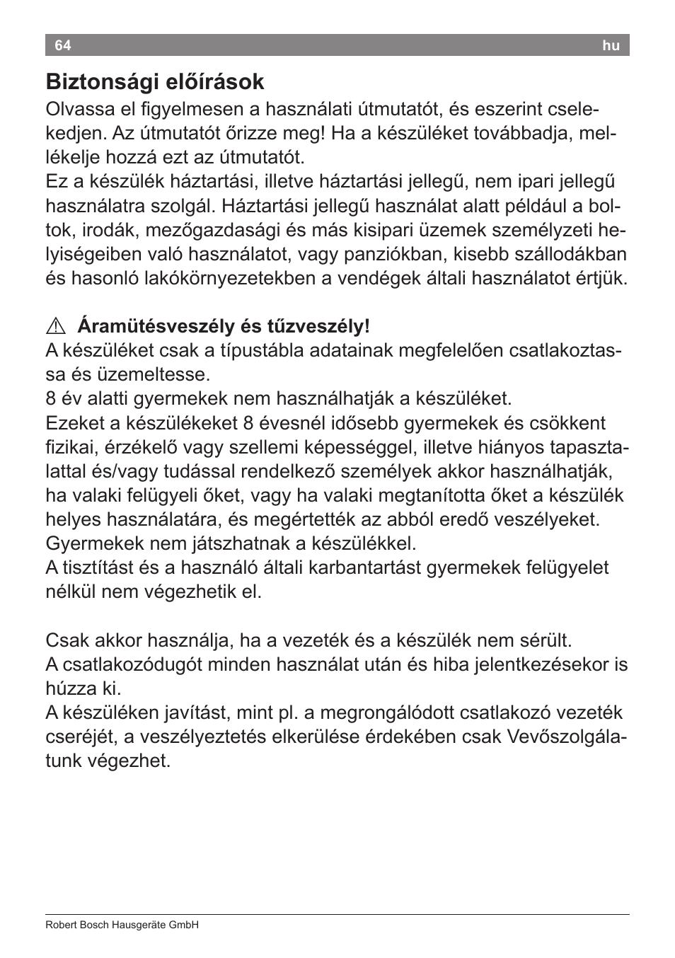 Biztonsági előírások | Bosch PHS2112 Haarglätter PureStyle User Manual | Page 68 / 91