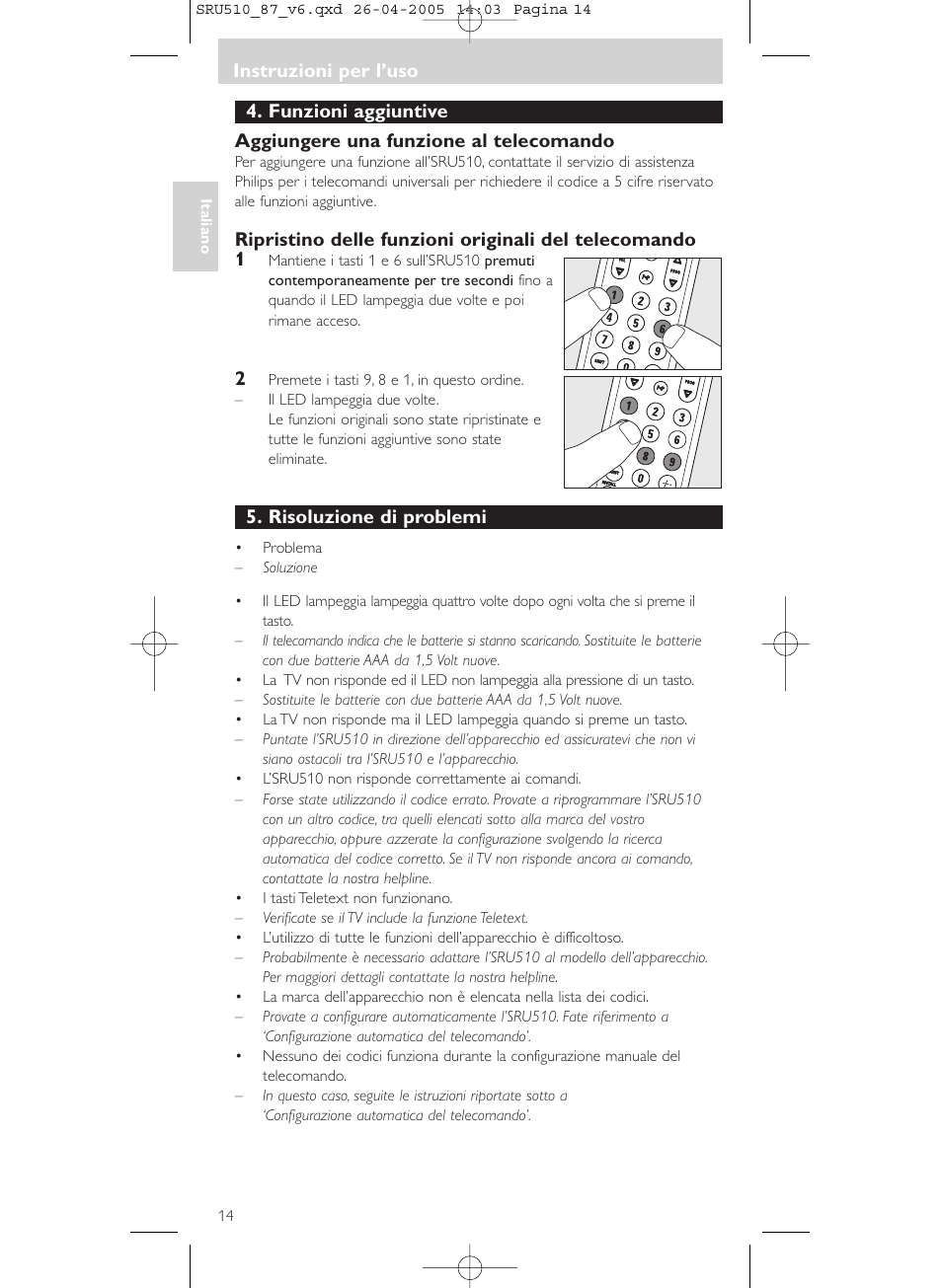 Instruzioni per l’uso, Risoluzione di problemi | Philips SRU510 User Manual | Page 14 / 60