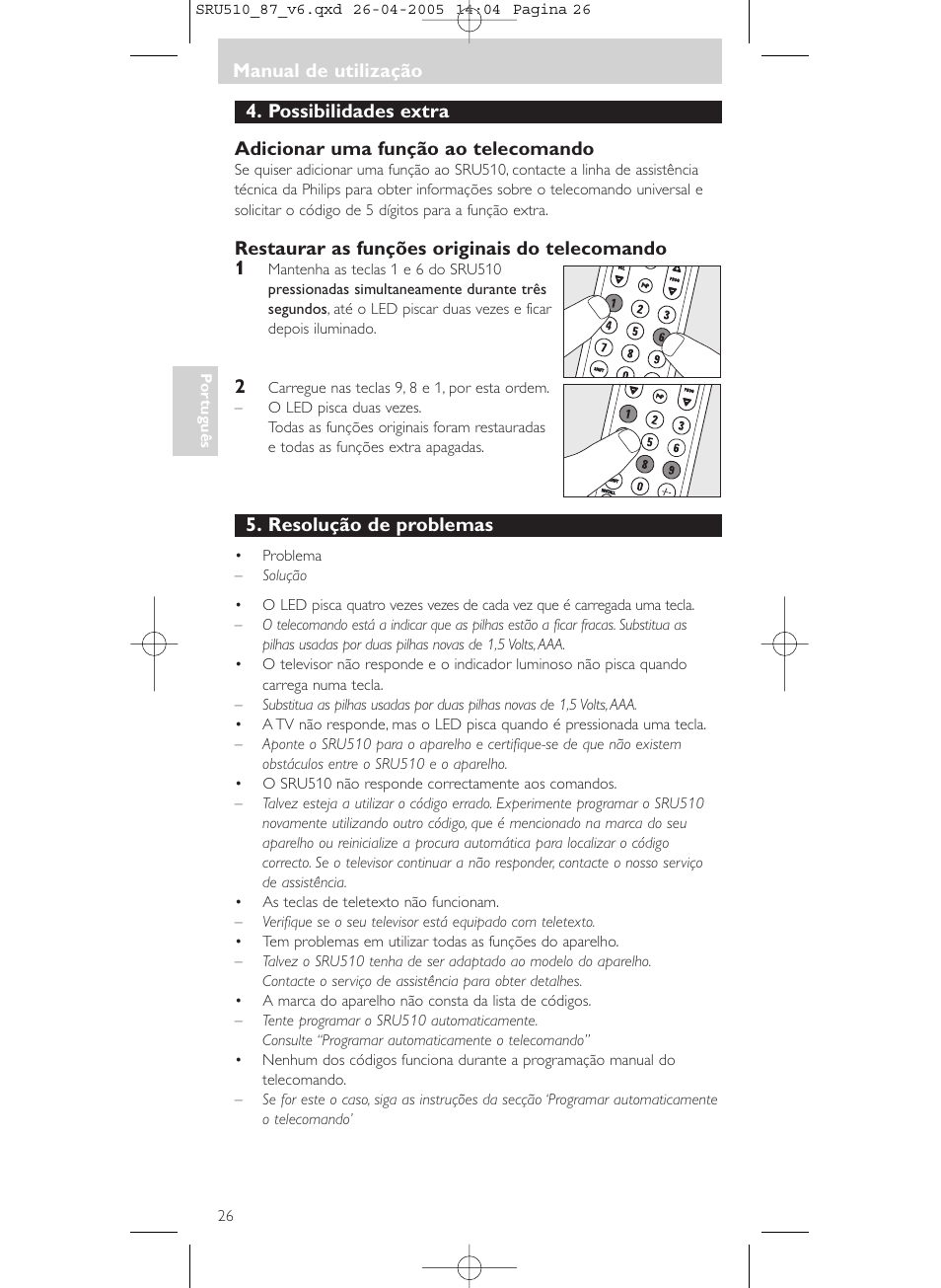 Manual de utilização, Restaurar as funções originais do telecomando 1, Resolução de problemas | Philips SRU510 User Manual | Page 26 / 60