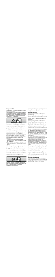 Perigo de vida, Perigo de incêndio, A gordura acumulada no filtro pode incendiar-se | Nunca utilizar o aparelho sem filtro de gorduras, Perigo de queimaduras | Bosch DWK09M850 User Manual | Page 39 / 88