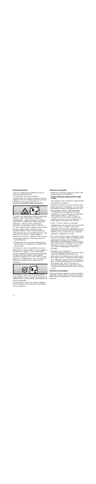 Pericolo di morte, Pericolo di incendio, Pulire il filtro per grassi almeno ogni 2 mesi | Pericolo di scottature | Bosch DWK09M850 User Manual | Page 46 / 88