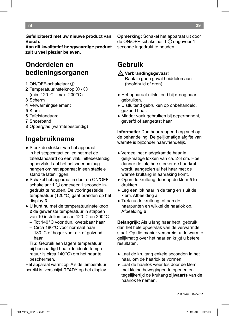 Onderdelen en bedieningsorganen, Ingebruikname, Gebruik | Bosch PHC9490 Lockenstab ProSalon User Manual | Page 31 / 116