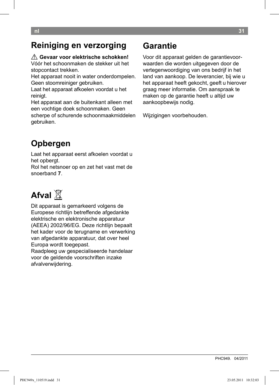 Reiniging en verzorging, Opbergen, Afval | Garantie | Bosch PHC9490 Lockenstab ProSalon User Manual | Page 33 / 116